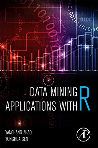 Stock image for Data Mining Applications with R for sale by ThriftBooks-Atlanta