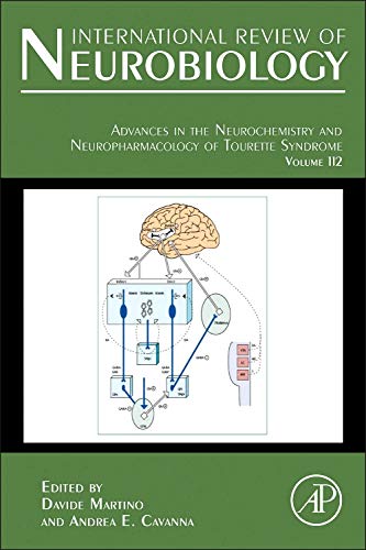 Beispielbild fr Advances in the Neurochemistry and Neuropharmacology of Tourette Syndrome (Volume 112) (International Review of Neurobiology, Volume 112, Band 112) zum Verkauf von Buchpark