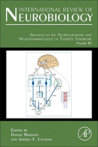 9780124115460: Advances in the Neurochemistry and Neuropharmacology of Tourette Syndrome (Volume 112) (International Review of Neurobiology, Volume 112)
