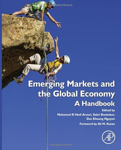9780124115491: Emerging Markets and the Global Economy: A Handbook