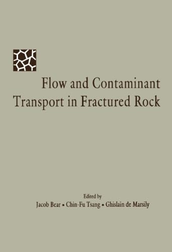 9780124119529: Flow and Contaminant Transport in Fractured Rock