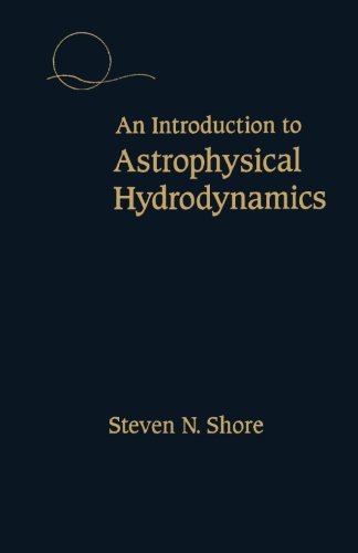 9780124120075: An Introduction to Astrophysical Hydrodynamics