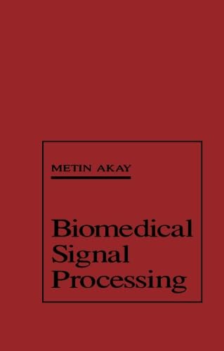 9780124120419: Biomedical Signal Processing