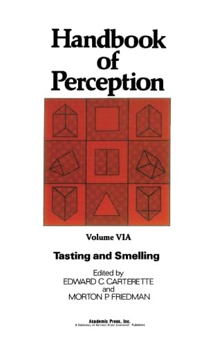 Stock image for Handbook of Perception, Volume VIA: Tasting and Smelling for sale by Revaluation Books