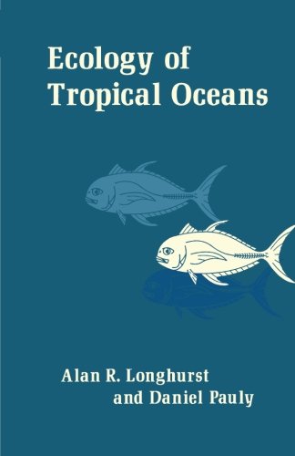 Stock image for Ecology of Tropical Oceans for sale by Revaluation Books