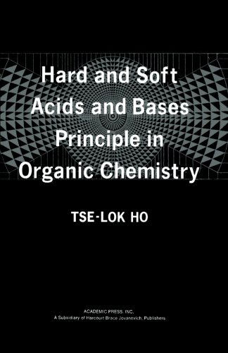 Stock image for Hard and Soft Acids and Bases Principle in Organic Chemistry for sale by Revaluation Books
