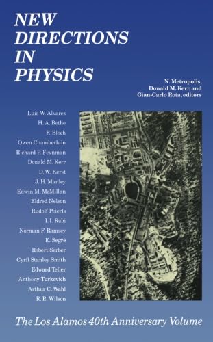 9780124122185: New Directions in Physics: The Los Alamos 40th Anniversary Volume