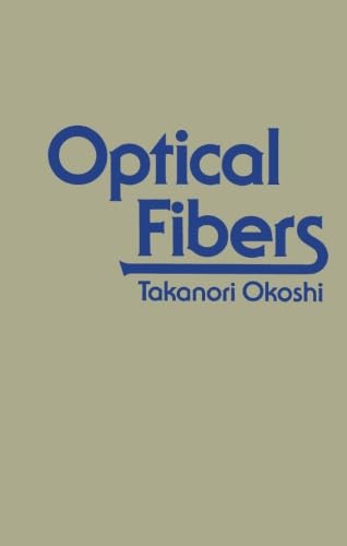 Stock image for Optical Fibers for sale by GF Books, Inc.