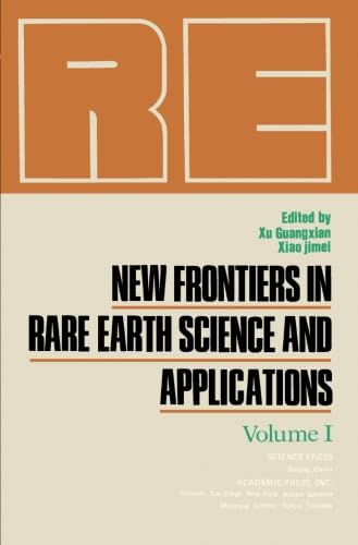 Imagen de archivo de New Frontiers in Rare Earth Science and Applications a la venta por Revaluation Books