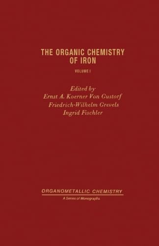 Stock image for The Organic Chemistry of Iron Vol.1 for sale by Revaluation Books
