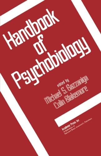 9780124124714: Handbook of Psychobiology