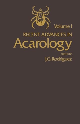 9780124124783: Recent Advances in Acarology, Volume I