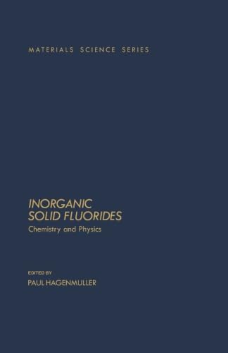 Stock image for Inorganic Solid Fluorides: Chemistry And Physics for sale by Revaluation Books