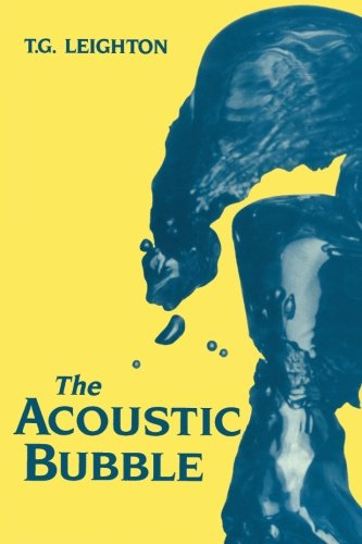 9780124124981: The Acoustic Bubble