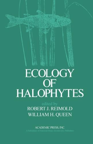 9780124125223: Ecology of Halophytes