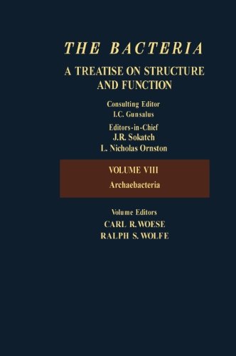 Stock image for The Bacteria A Treatise on Structure and Function, Volume VIII: Archaebacteria for sale by Revaluation Books