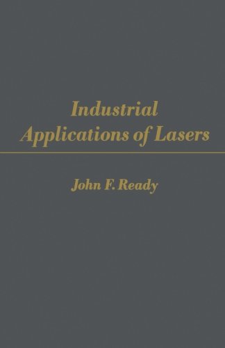 Stock image for Industrial Applications of Lasers for sale by Revaluation Books