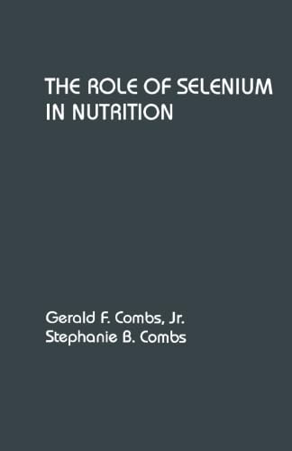 Stock image for The Role of Selenium in Nutrition for sale by Revaluation Books