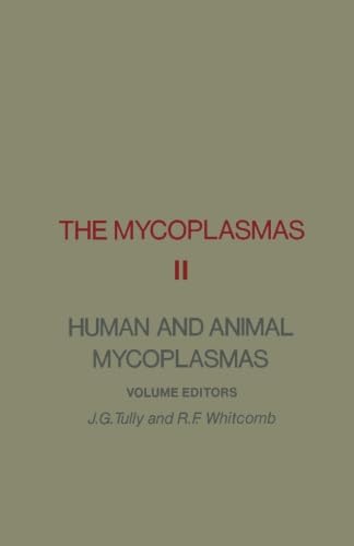 Stock image for The Mycoplasmas Vol.2: Human and Animal Mycoplasmas for sale by Revaluation Books