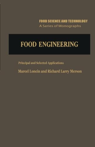 Imagen de archivo de Food Engineering: Principals And Selected Applications a la venta por Revaluation Books