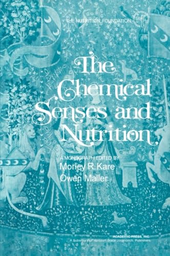 9780124144439: The Chemical Senses and Nutrition