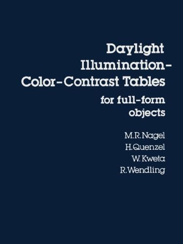 Stock image for Daylight Illumination: Color-Contrast Tables for Full-Form Objects for sale by Revaluation Books