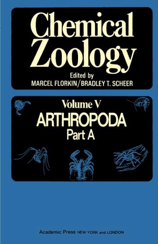 Stock image for Chemical Zoology, Volume V: Arthropoda, Part A for sale by Revaluation Books