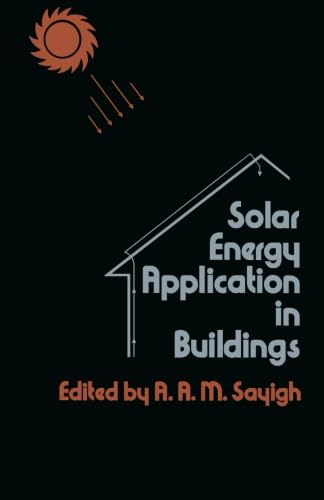 Stock image for Solar Energy Application in Buildings for sale by Revaluation Books