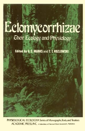 9780124146303: Ectomycorrhizae: Their ecology and physiology