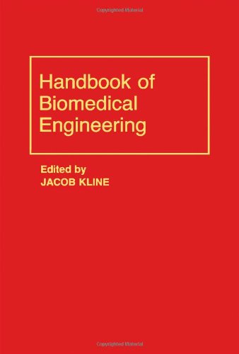 9780124151451: Handbook of Biomedical Engineering (Handbooks in Science and Technology)