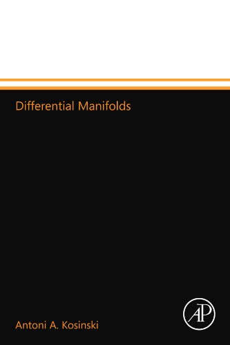 9780124157491: Differential Manifolds