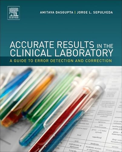 Stock image for Accurate Results in the Clinical Laboratory: A Guide to Error Detection and Correction for sale by SecondSale