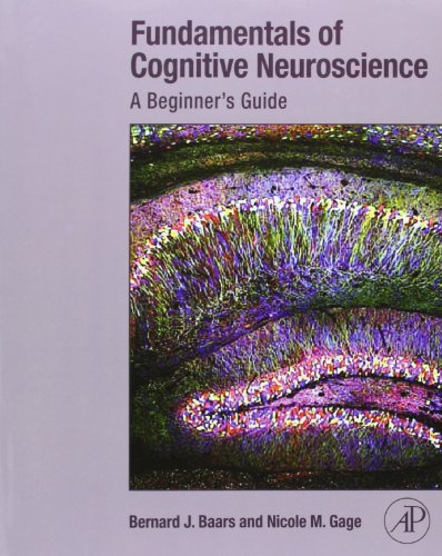 9780124158054: Fundamentals of Cognitive Neuroscience: A Beginner's Guide