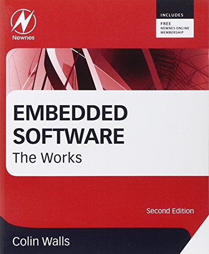 9780124158221: Embedded Software: The Works
