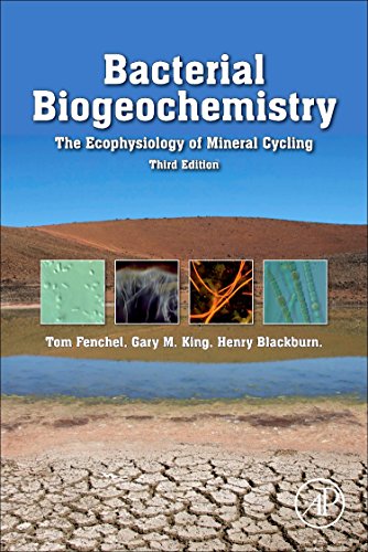 Imagen de archivo de Bacterial Biogeochemistry: The Ecophysiology of Mineral Cycling a la venta por Brook Bookstore On Demand