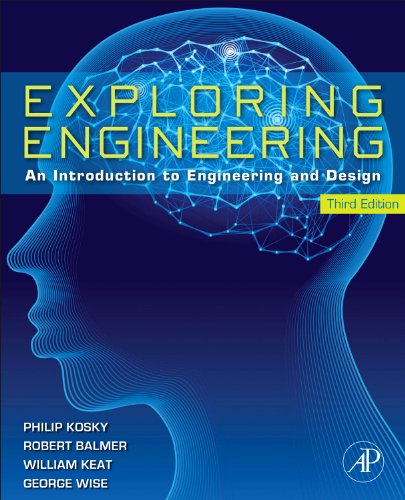 Imagen de archivo de Exploring Engineering: An Introduction to Engineering and Design a la venta por HPB-Red