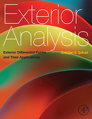 9780124159020: Exterior Analysis: Using Applications of Differential Forms