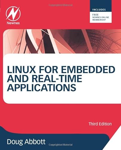 9780124159969: Linux for Embedded and Real-time Applications (Embedded Technology)