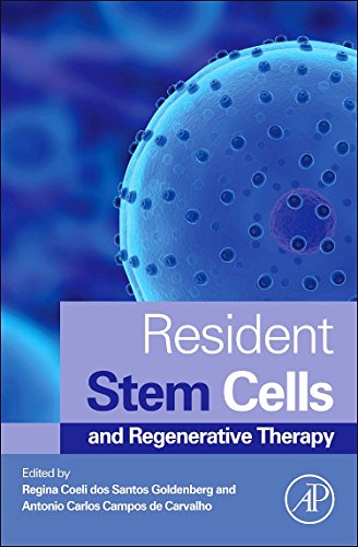 9780124160125: Resident Stem Cells and Regenerative Therapy