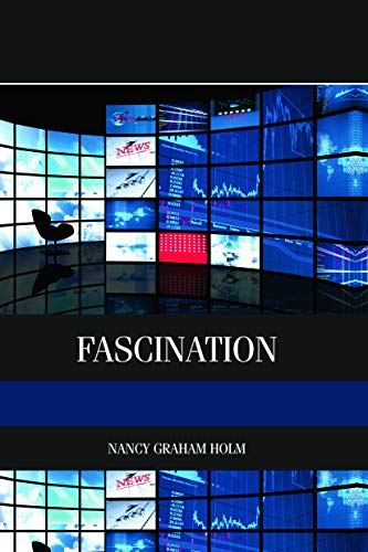 Stock image for Fascination: Viewer Friendly TV Journalism (Elsevier Insights) for sale by Thomas Emig