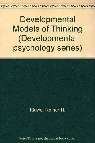 Stock image for Developmental Models of Thinking for sale by Better World Books