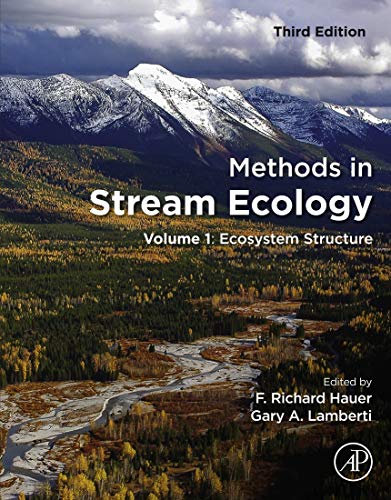 9780124165588: Methods in Stream Ecology: Ecosystem Structure: Volume 1: Ecosystem Structure