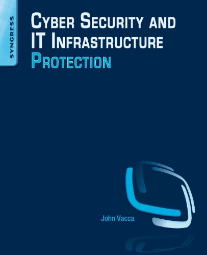 Beispielbild fr Cyber Security and IT Infrastructure Protection zum Verkauf von WorldofBooks