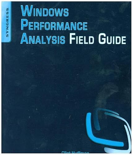 9780124167018: Windows Performance Analysis Field Guide