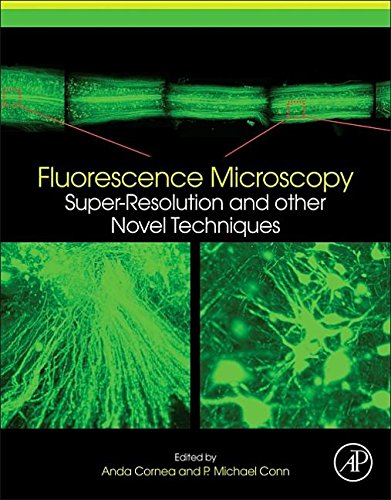 9780124167131: Fluorescence Microscopy: Super-Resolution and Other Novel Techniques