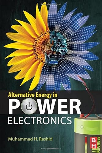Imagen de archivo de Alternative Energy in Power Electronics a la venta por Chiron Media