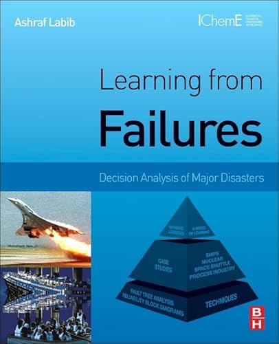 Imagen de archivo de Learning from Failures: Decision Analysis of Major Disasters a la venta por Chiron Media