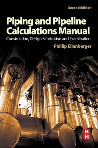 Imagen de archivo de Piping and Pipeline Calculations Manual a la venta por Basi6 International