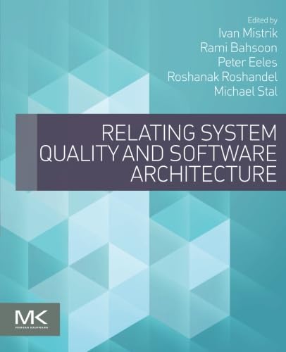 Imagen de archivo de Relating System Quality and Software Architecture a la venta por Chiron Media
