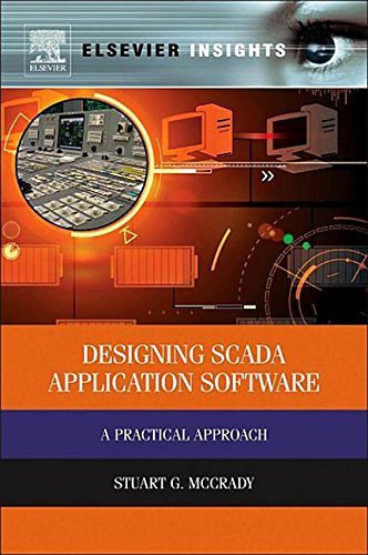 9780124170353: Designing Scada Application Software: A Practical Approach